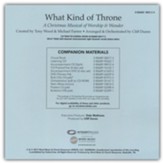 What Kind of Throne: A Christmas Musical of Worship & Wonder Accompaniment CD (Split)