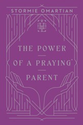 The Power of a Praying Parent