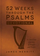 52 Weeks Through the Psalms Devotional: A One-Year Journey of Prayer and Praise - eBook