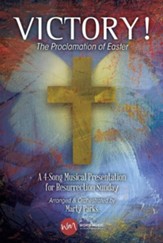 Victory! The Proclamation of Easter: A 4-Song Musical Presentation for Resurrection Sunday Accompaniment CD