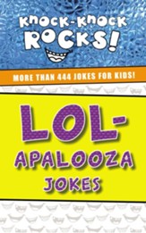 LOL-apalooza: More Than 444 Jokes for Kids - eBook