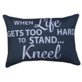 When Life Gets Hard, Word Pillow