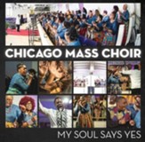 My Soul Says Yes - CD