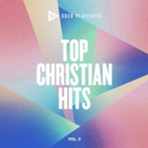SOZO Playlists: Top Christian Hits,  Vol. 2 - CD