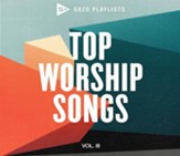 SOZO Playlists: Top Worship Hits  Volume 3 CD