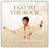 I Go To The Rock: The Gospel Music Of Whitney Houston CD
