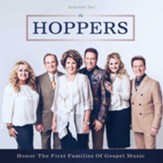 The Hoppers Honor the First Families of Gospel Music