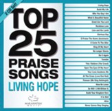 Top 25 Praise: Living Hope, CD