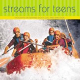 Streams for Teens: Thoughts on Seeking God's Will and Direction Audiobook [Download]