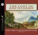 The Cost of Discipleship - Unabridged Audiobook [Download]