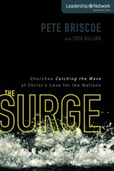 The Surge: Churches Catching the Wave of Christ's Love for the Nations Audiobook [Download]