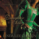 Daughter of Silk - Unabridged Audiobook [Download]
