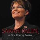Sarah Palin: A New Kind of Leader - Unabridged Audiobook [Download]