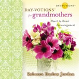 Day-Votions for Grandmothers: Heart to Heart Encouragement - Unabridged Audiobook [Download]