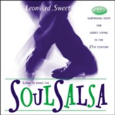 SoulSalsa: 17 Surprising Steps for Godly Living in the 21st Century - Abridged Audiobook [Download]