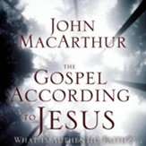 The Gospel According to Jesus: What Is Authentic Faith? - Revised Audiobook [Download]