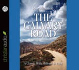 The Calvary Road - Unabridged Audiobook [Download]