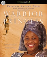 Warrior Princess: Fighting for Life with Courage and Hope - Unabridged Audiobook [Download]