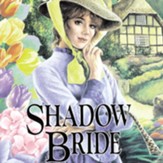 Shadow Bride Audiobook [Download]