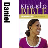 KJV Audio Bible, Dramatized: Daniel Audiobook [Download]