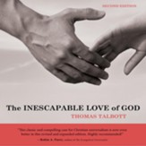The Inescapable Love of God: Second Edition - Unabridged Audiobook [Download]