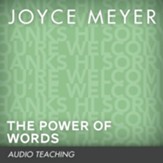 The Power of Words: What You Say Can Make All the Difference - Unabridged Audiobook [Download]