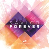 Savior Forever [Music Download]