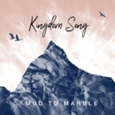 Kingdom Song [Music Download]