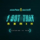 I Got That (Remix) [Music Download]
