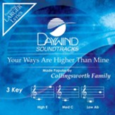 Your Ways Are Higher Than Mine [Music Download]