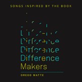 Difference Makers [Music Download]