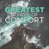 Greatest Songs of Comfort [Music Download]