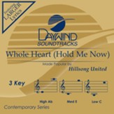 Whole Heart (Hold Me Now) [Music Download]