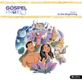 The Gospel Project for Kids Vol. 1: In the Beginning [Music Download]