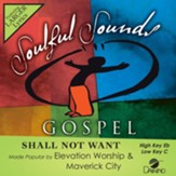 Shall Not Want [Music Download]