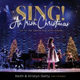 Sing! An Irish Christmas - Live At The Grand Ole Opry House [Music Download]