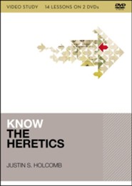 Know the Heretics DVD Study