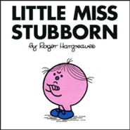 Little Miss Stubborn