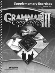 Grammar and Composition III Supplementary Exercises Teacher Key