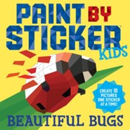 Paint by Sticker Kids: Beautiful Bugs