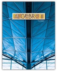 BJU Press Algebra 1 Student Text, Third Edition (Updated Copyright)