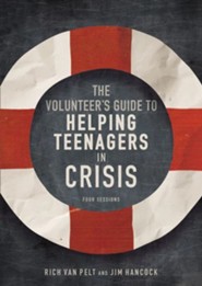 Volunteer's Guide to Helping Teenagers in Crisis - Video Download Bundle [Video Download]