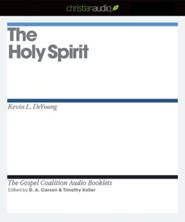 The Holy Spirit - Unabridged Audiobook [Download]