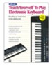 Teach Yourself to Play Electronic Keyboard, Book Only