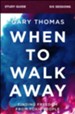 When to Walk Away, Study Guide