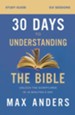 30 Days to Understanding the Bible Study Guide - Slightly Imperfect