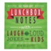 101 Tear-off Lunchbox Notes, Laugh out Loud