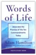 Words of Life: Jesus and the Promise of the Ten Commandments Today Youth Study Book