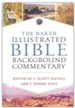 The Baker Illustrated Bible Background Commentary