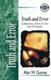 Truth and Error Zondervan Guide to Cults & Religious Movements Series